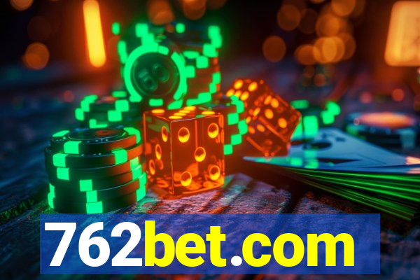 762bet.com