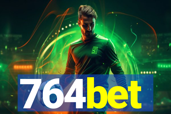 764bet