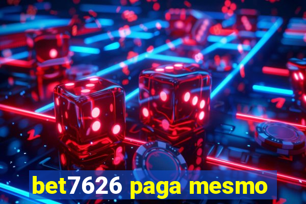 bet7626 paga mesmo