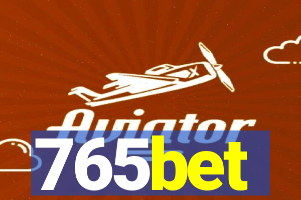 765bet