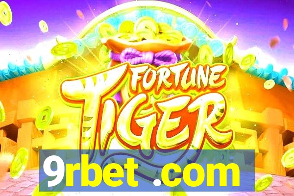 9rbet .com
