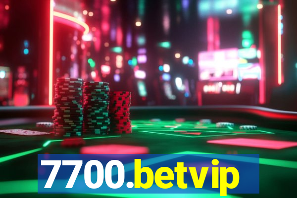 7700.betvip