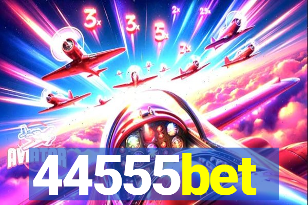 44555bet