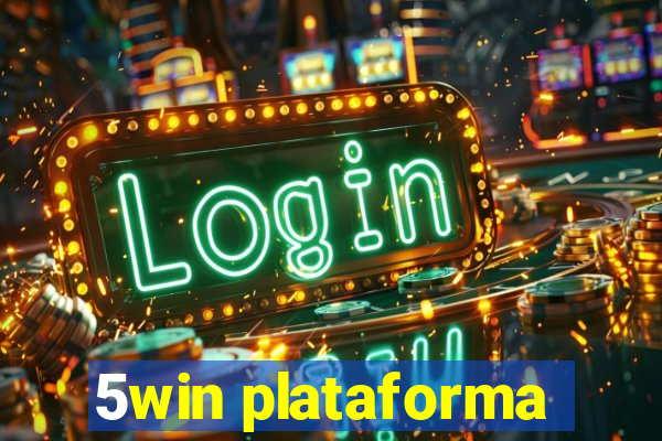 5win plataforma