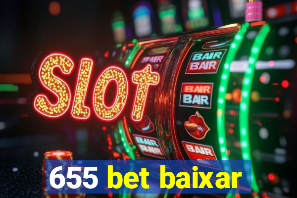 655 bet baixar