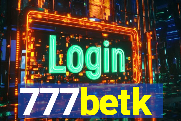 777betk