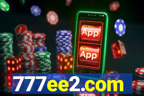 777ee2.com