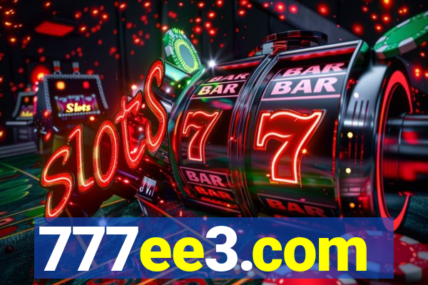777ee3.com