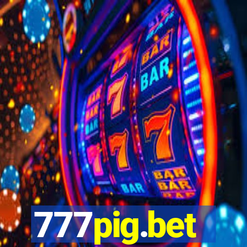 777pig.bet
