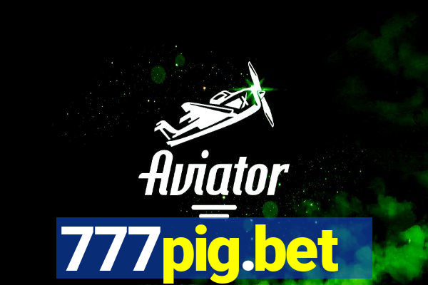 777pig.bet