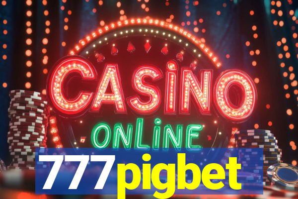 777pigbet