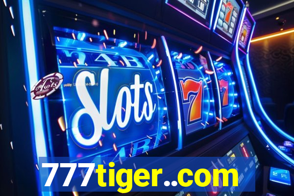 777tiger..com