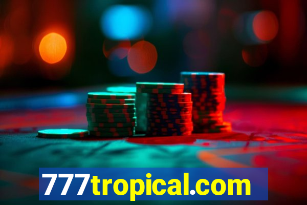 777tropical.com