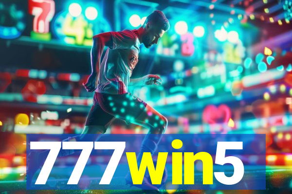777win5