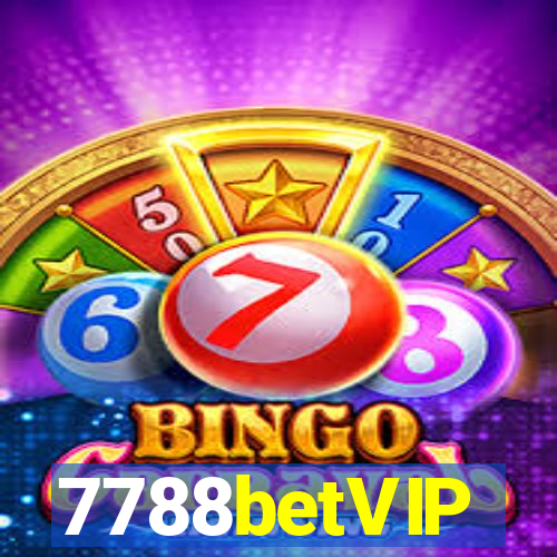 7788betVIP