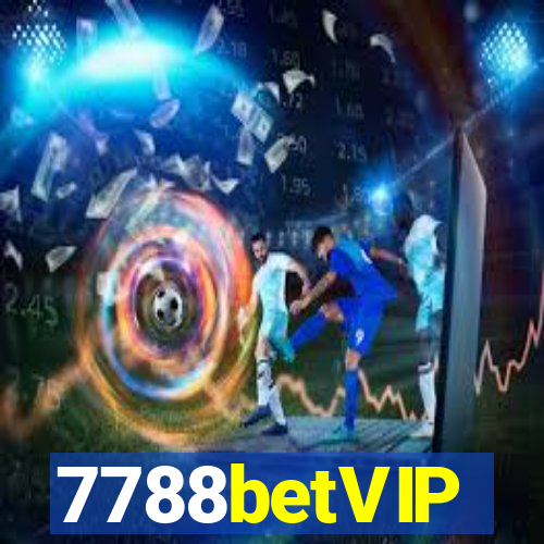 7788betVIP
