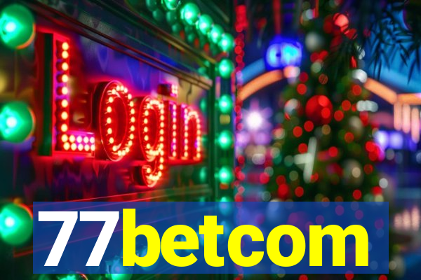 77betcom