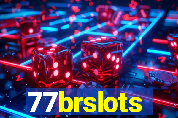 77brslots