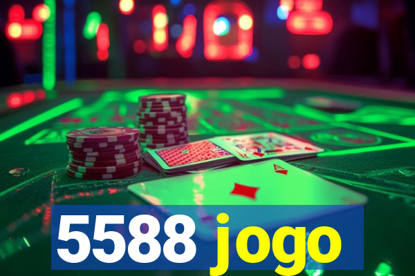 5588 jogo