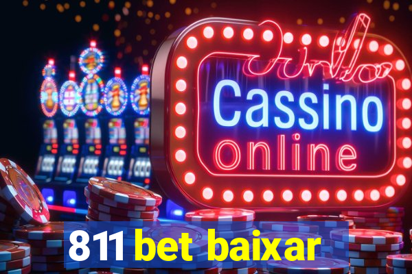 811 bet baixar