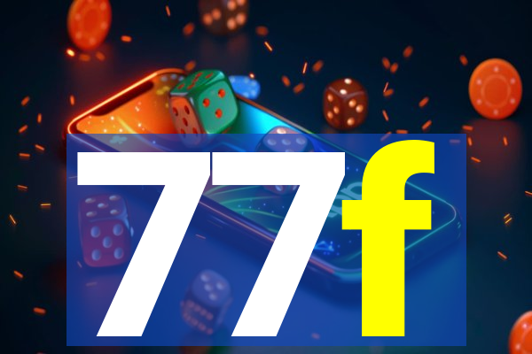 77f