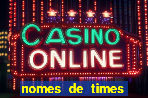 nomes de times criativos para o cartola