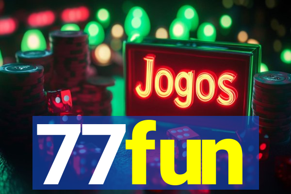77fun