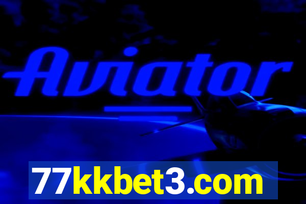 77kkbet3.com