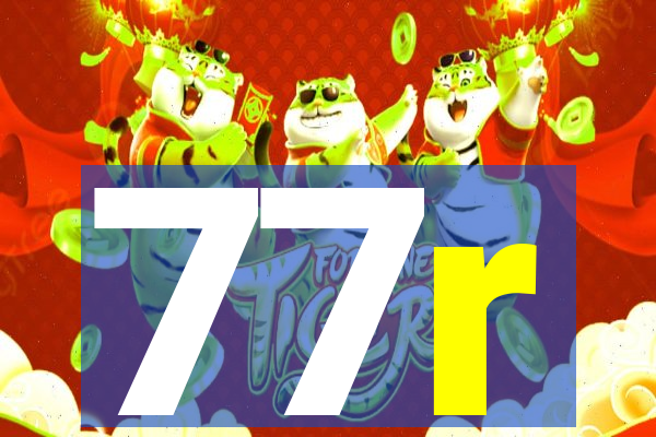 77r