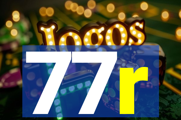 77r