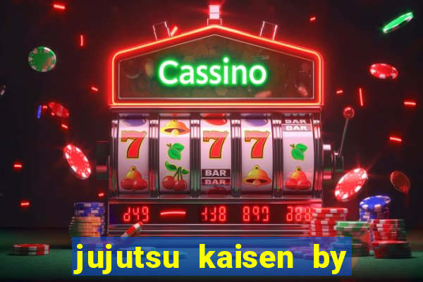 jujutsu kaisen by maplestar full