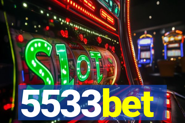 5533bet