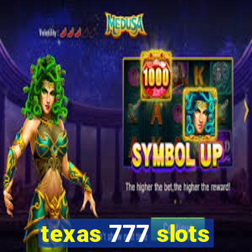texas 777 slots