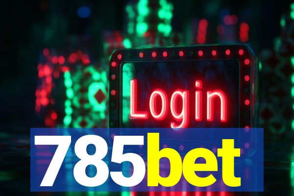 785bet
