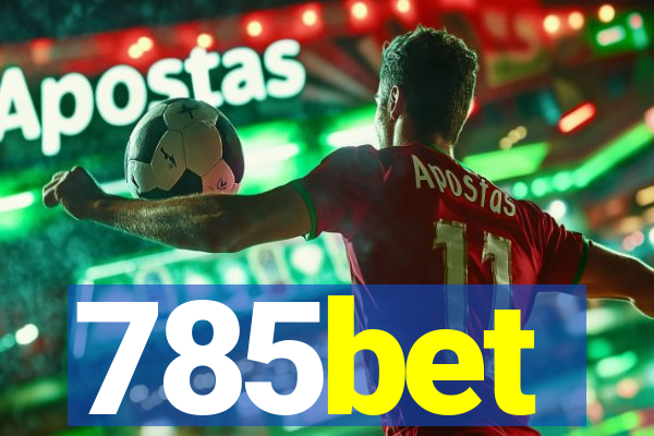785bet
