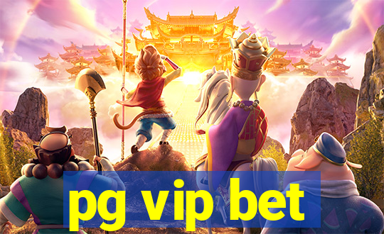 pg vip bet