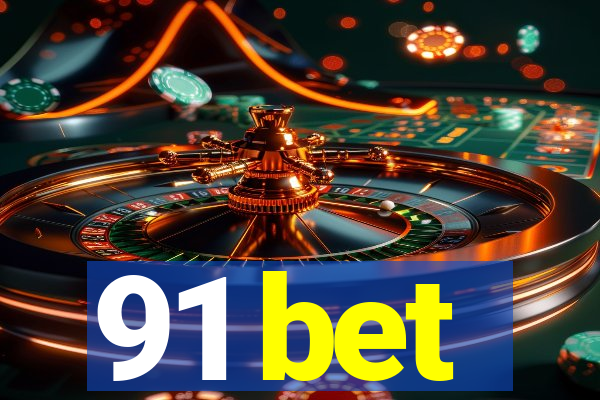 91 bet