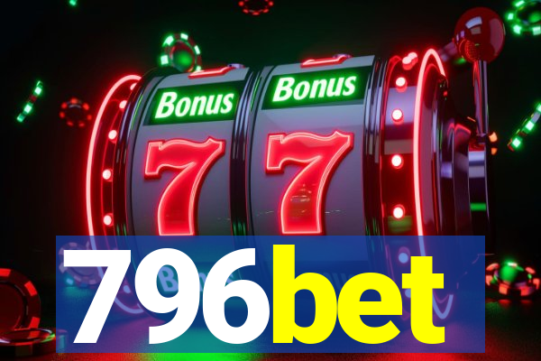796bet