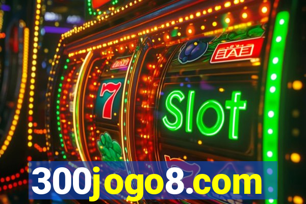 300jogo8.com