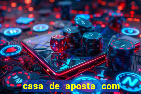 casa de aposta com conta demo