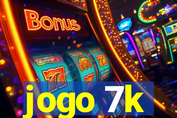 jogo 7k