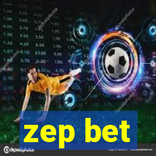 zep bet