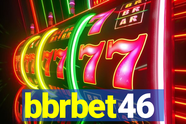 bbrbet46