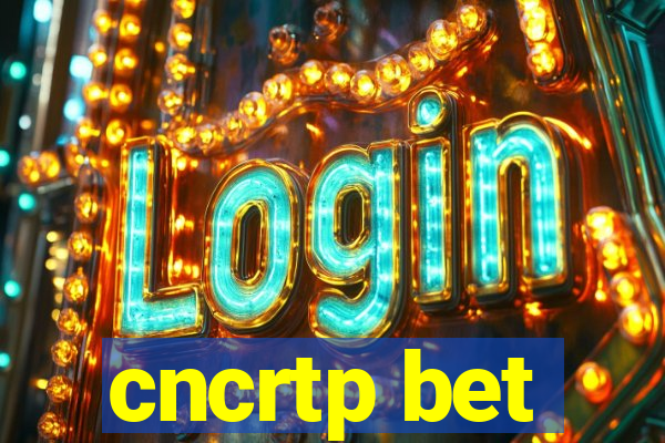 cncrtp bet