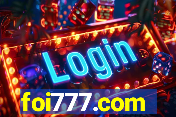foi777.com