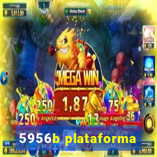 5956b plataforma