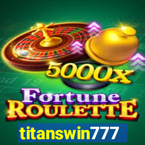 titanswin777