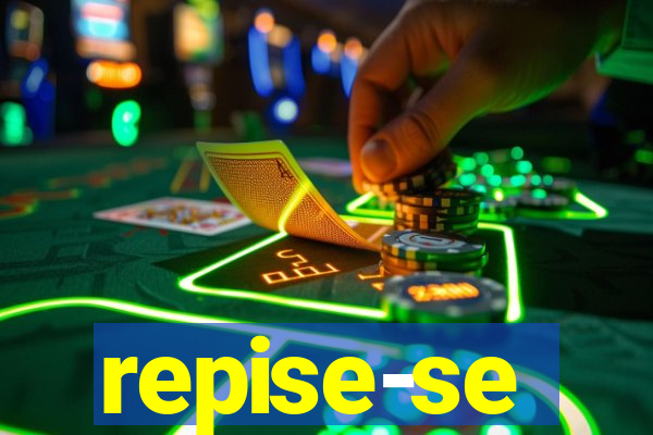 repise-se