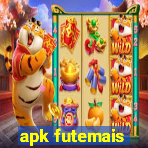 apk futemais