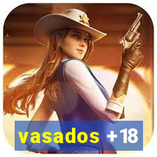 vasados +18